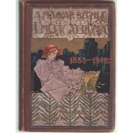 A Magyar Szemle emlék-albuma (1888-1898)