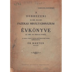 A Debreceni Fazekas Mihály Gimnázium Értesítője 1937-38