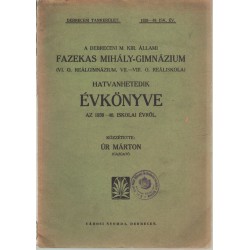 A Debreceni Fazekas Mihály Gimnázium Értesítője 1935-36