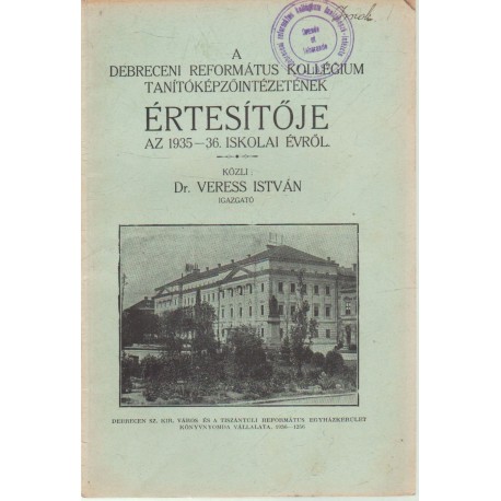 A Debreceni Református Kollégium Tanítóképző Értesítője 1932-33