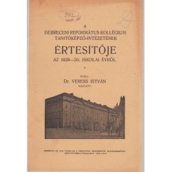 A Debreceni Református Kollégium Tanítóképző Értesítője 1935-36