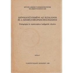 Szövegygyűjtemény az általános és a személyiségpszichológiához