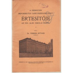 A Debreceni Református Kollégium Tanítóképző Értesítője 1929-30