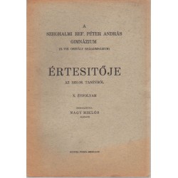 A szeghalmi ref. Péter András Gimnázium értesítője 1935-1936