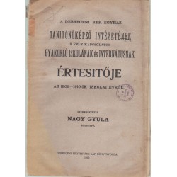 A Debreceni Református Dóczi Leánynevelőintézet Polgári Leányiskolájának Értesítője 1929-30