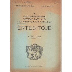 Veszprémi róm.kat. gimnázium értesítője 1930-1931