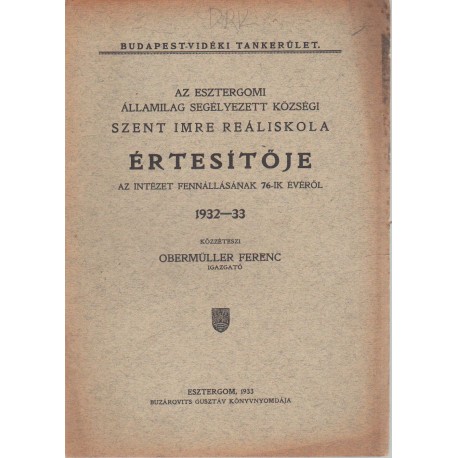 Esztergomi Szent Imre reáliskola értesítője 1932-1933