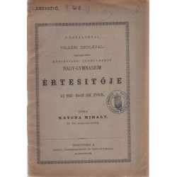 Nagyszalontai Nagy- Gimnázium értesítője 1883-1884