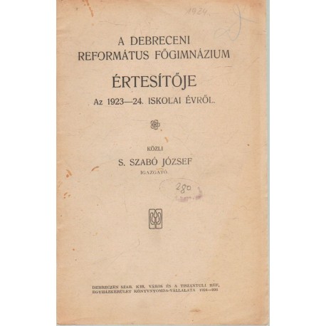 A Debreceni Református Leányközképiskola Internátus Értesítője 1925-26