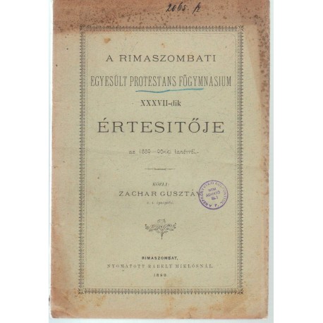 Rimaszombati Egyesült Protestans Főgimnázium XXXVII-ik értesítője 1889-1890