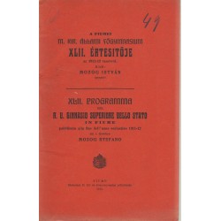 Fiumei M. Kir. állami Főgymnasium XLII. értesítője 1911-1912