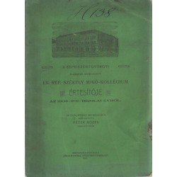 Sepsiszentgyörgyi Ev. Ref. Székely Mikó-kollégium értesítője 1906-1907