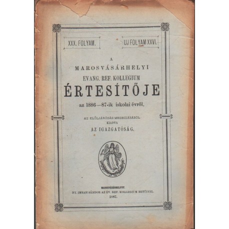 Marosvásárhelyi Ev.Református Kollegium értesítője 1886-1887