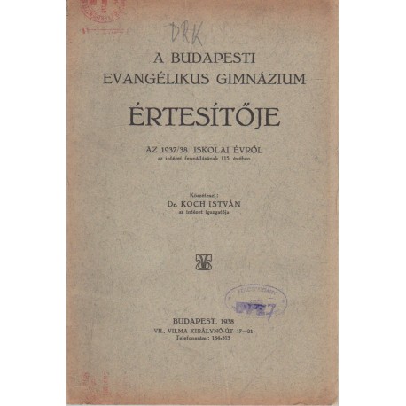 Budapesti Evangélikus Gimnázium értesítője 1937-1938