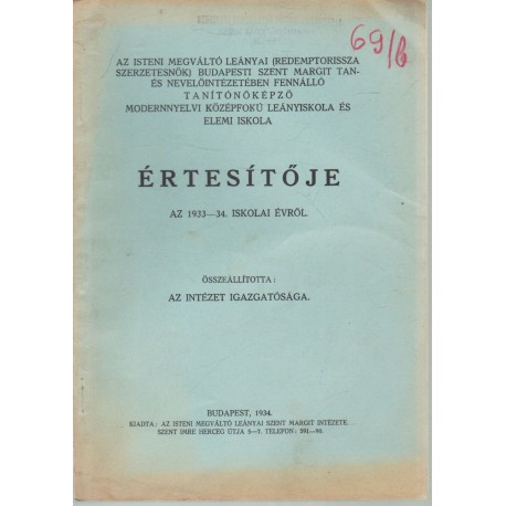 Budapesti Tanítónőképző Modernnyelvi Középfokú Leányiskola és Elemi iskola értesítője 1933-1934