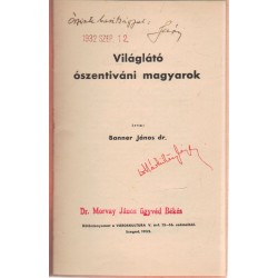 Világlátó ószentiváni magyarok (dedikált)