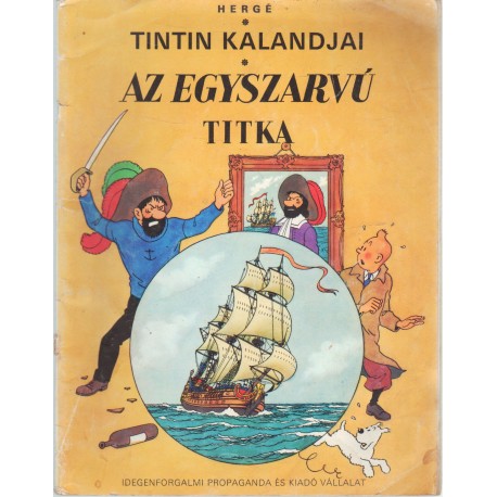 Tintin kalandjai - Az egyszarvú titka