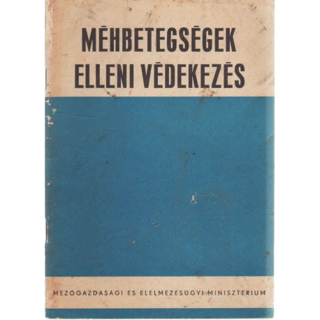 Méhbetegségek elleni védekezés