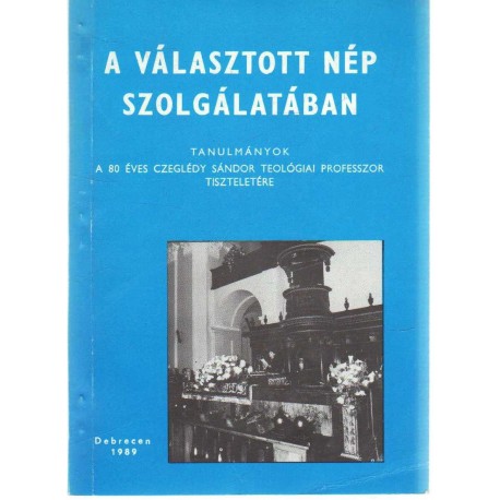 A választott nép szolgálatában