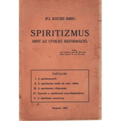 Spiritizmus -Mint az utolsó reformáció