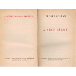 A síró város