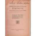 A Debreczeni Jótékony Nőegylet Évkönyve az 1911. évről s az 1912. év első feléről