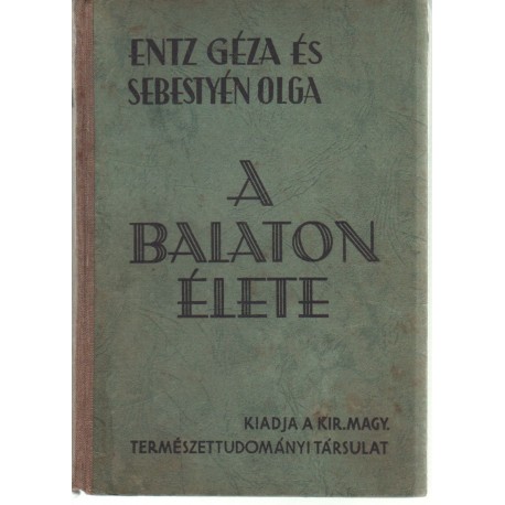 A Balaton élete