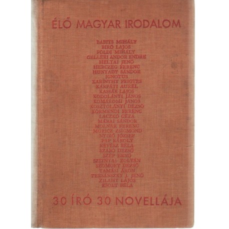 Élő magyar irodalom -30 író 30 novellája