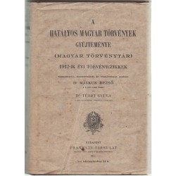 1912. évi törvénycikkel - Magyar törvénytár 1913