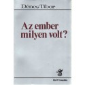 Az ember milyen volt? (emigráns)