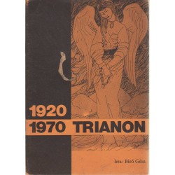 Trianon 1920-1970 (emigráns)