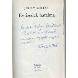 Évtizedek hatalma (dedikált)