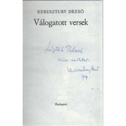 Válogatott versek (dedikált)Lipták Pál művésznek dedikálva.