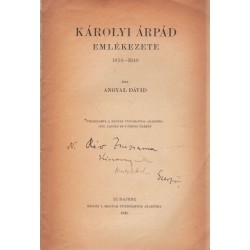 Károlyi Árpád emlékezete 1853-1940 (dedikált)