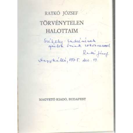 Törvénytelen halottaim (dedikált)