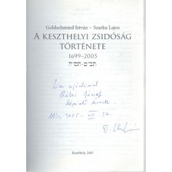 A keszthelyi zsidóság története 1699-2005 (dedikált)