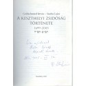 A keszthelyi zsidóság története 1699-2005 (dedikált)