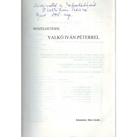 Beszélgetések Valkó Iván Péterrel (dedikált)