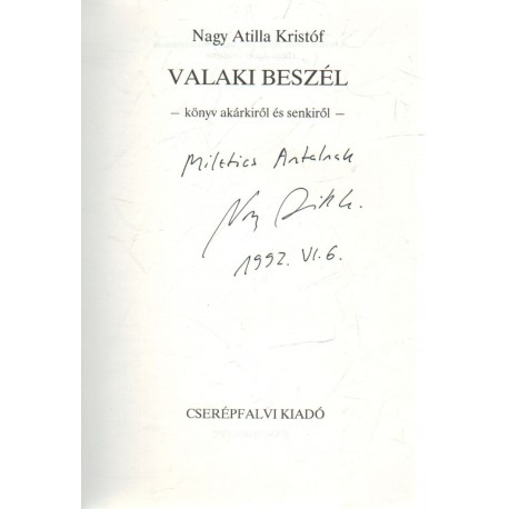 Valaki beszél (dedikált)