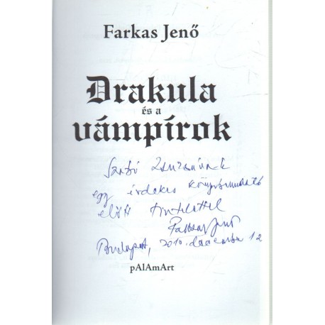 Drakula és a vámpírok (dedikált)