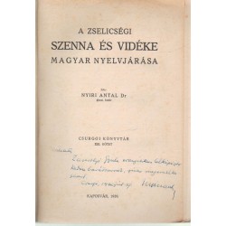 A zselicségi Szenna és vidéke magyar nyelvjárása (dedikált)