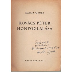 Kovács Péter honfoglalása (dedikált)