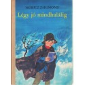 Légy jó mindhalálig