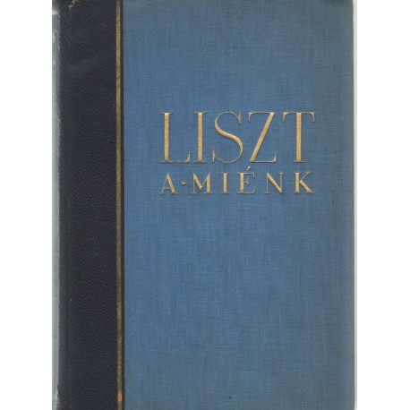 Liszt a miénk!