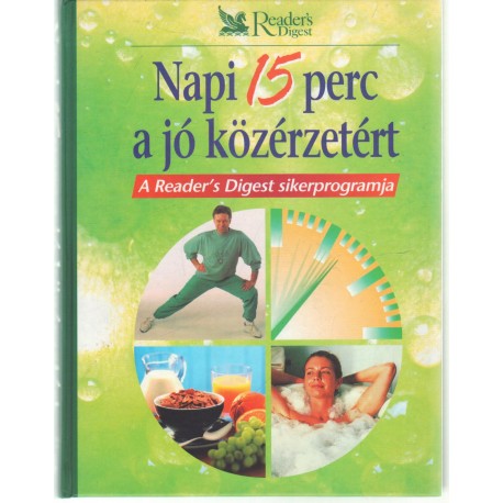 Napi 15 perc a jó közérzetért