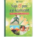 Napi 15 perc a jó közérzetért