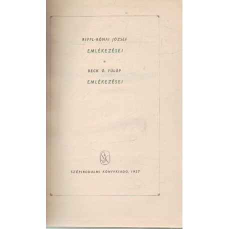 Rippl-Rónai József emlékezései- Beck Ö. Fülöp emlékezései