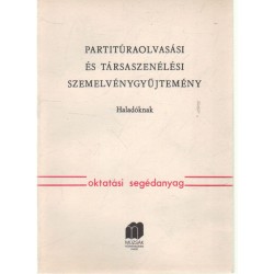 Partitúraolvasási és társaszenélési szemelvénygyűjtemény