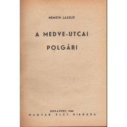 A medve-utcai polgári