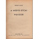 A medve-utcai polgári